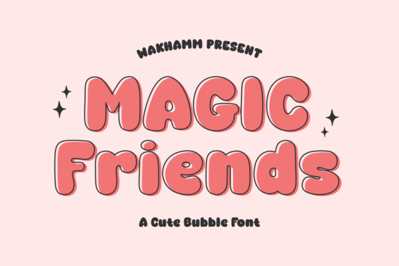 Magic Friends: A Whimsical Display Font for Editors