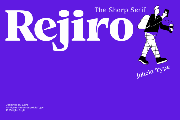 Rejiro: A Sharp Serif Typeface for Bold Marketing