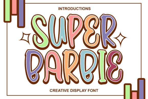 Super Barbie Font for Bold Branding