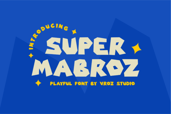 Super Mabroz Font: A Bold Choice for Playful Brands