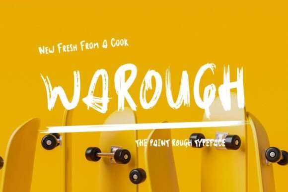 Warough Typeface Review: Bold Brush Energy for Brands